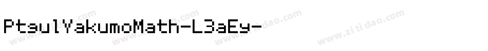 PtgulYakumoMath-L3aEy字体转换