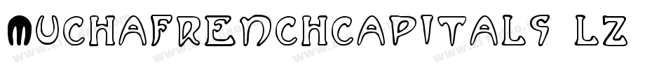 Muchafrenchcapitals-lz85字体转换