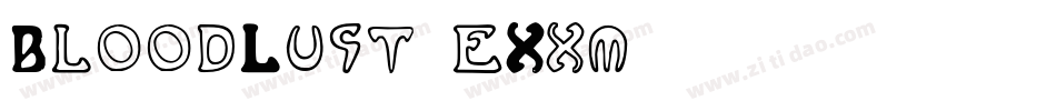 BloodLust-eXxm字体转换