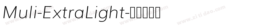 Muli-ExtraLight字体转换