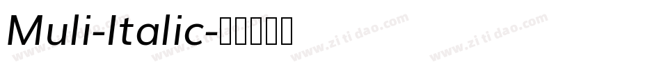 Muli-Italic字体转换