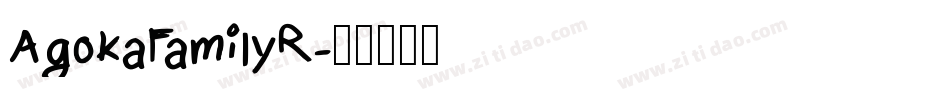 AgokaFamilyR字体转换