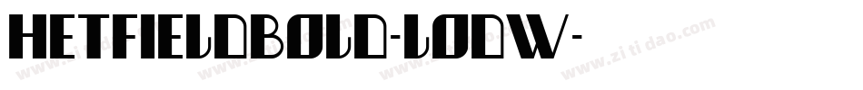 HetfieldBold-lOdw字体转换
