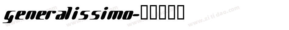 Generalissimo字体转换