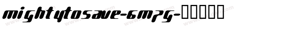 MightyToSave-6MPg字体转换