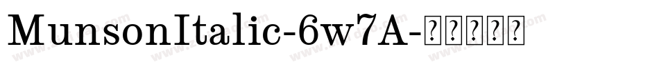 MunsonItalic-6w7A字体转换