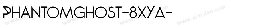 PhantomGhost-8xYA字体转换