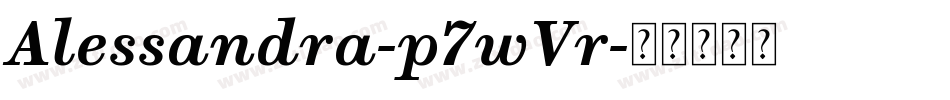 Alessandra-p7wVr字体转换