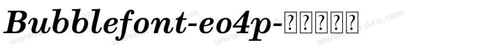 Bubblefont-eo4p字体转换