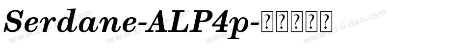 Serdane-ALP4p字体转换 Serdane-ALP4p字体转换