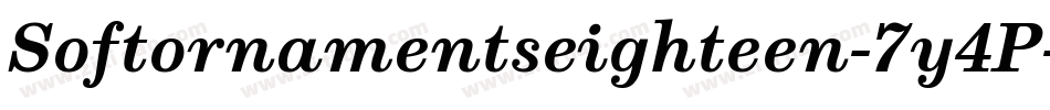 Softornamentseighteen-7y4P字体转换 Softornamentseighteen-7y4P字体转换