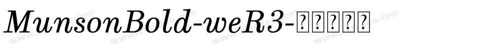 MunsonBold-weR3字体转换