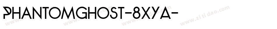 PhantomGhost-8xYA字体转换