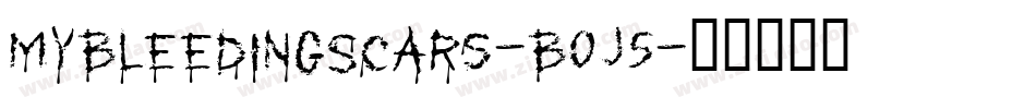 MyBleedingScars-B0J5字体转换
