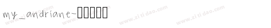 my_andriane字体转换