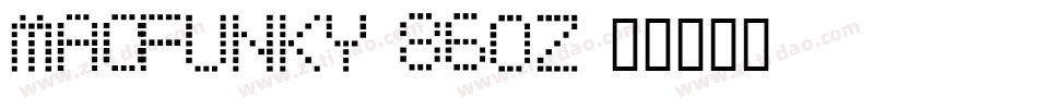 Macfunky-86oZ字体转换