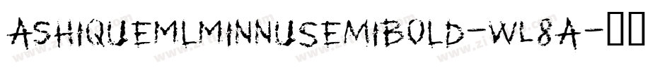 AshiqueMlMinnuSemiBold-WL8A字体转换