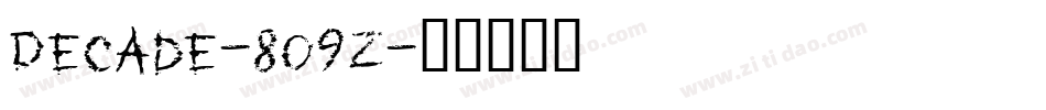 Decade-8O9Z字体转换
