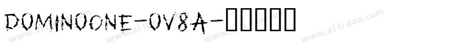 DominoOne-ov8A字体转换