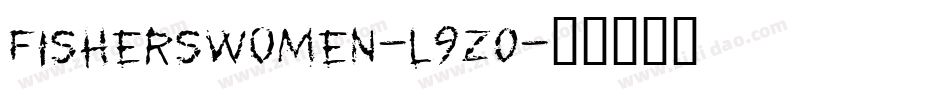 FishersWomen-l9z0字体转换