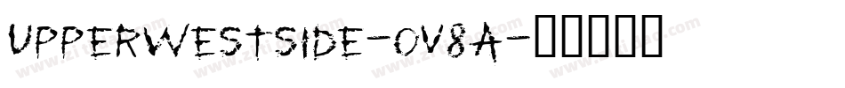 Upperwestside-OV8A字体转换 Upperwestside-OV8A字体转换