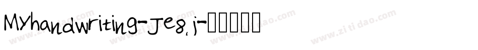 Myhandwriting-Je8j字体转换