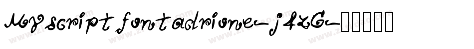 Myscriptfontadrione-j4zG字体转换