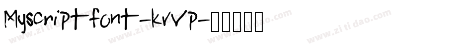 Myscriptfont-KvVp字体转换