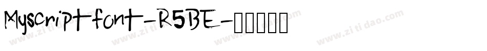 Myscriptfont-R5BE字体转换