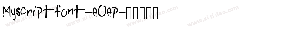 Myscriptfont-eOep字体转换