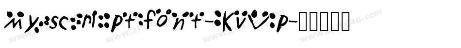 Myscriptfont-KvVp字体转换