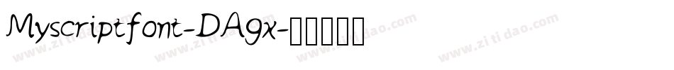 Myscriptfont-DAgx字体转换