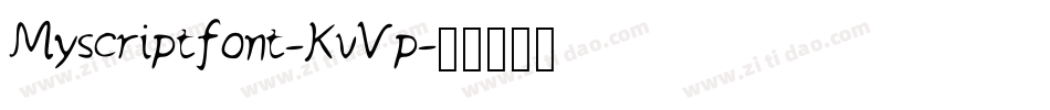 Myscriptfont-KvVp字体转换