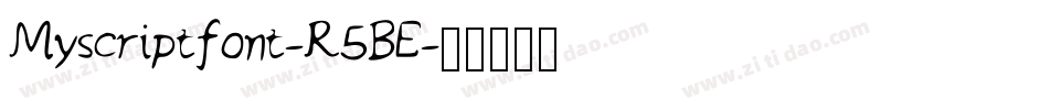 Myscriptfont-R5BE字体转换