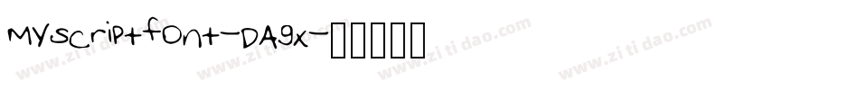 Myscriptfont-DAgx字体转换