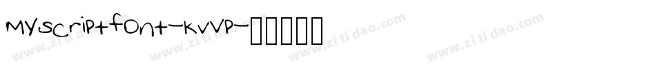 Myscriptfont-KvVp字体转换