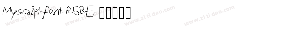 Myscriptfont-R5BE字体转换