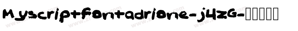 Myscriptfontadrione-j4zG字体转换