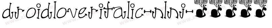 DroidLoverItalic-nlnJ字体转换