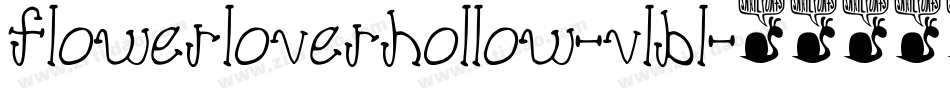 FlowerLoverHollow-vLBL字体转换