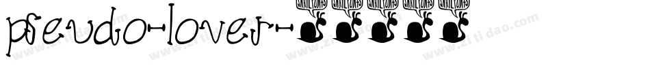 Pseudo-lover字体转换