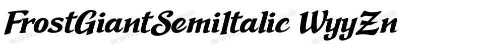 FrostGiantSemiItalic-WyyZn字体转换