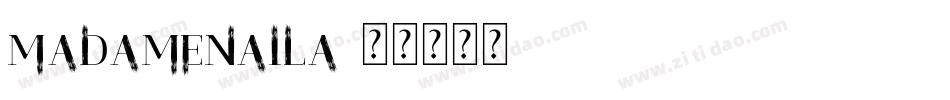 MadameNaila字体转换