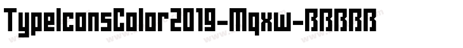 TypeIconsColor2019-Mqxw字体转换