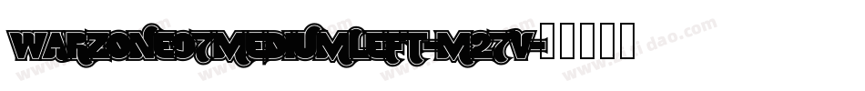 Warzone97MediumLeft-m27V字体转换