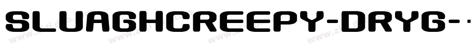 SluaghCreepy-drYg字体转换