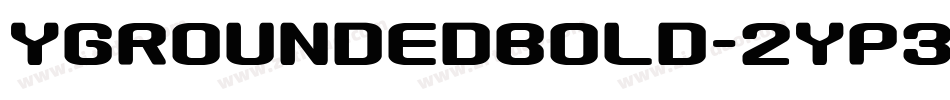 YgRoundedBold-2YP3字体转换