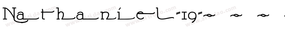 Nathaniel-19字体转换
