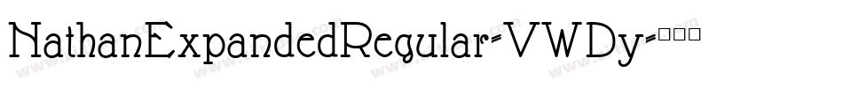 NathanExpandedRegular-VWDy字体转换