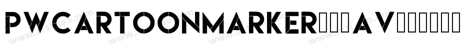 Pwcartoonmarker-06av字体转换